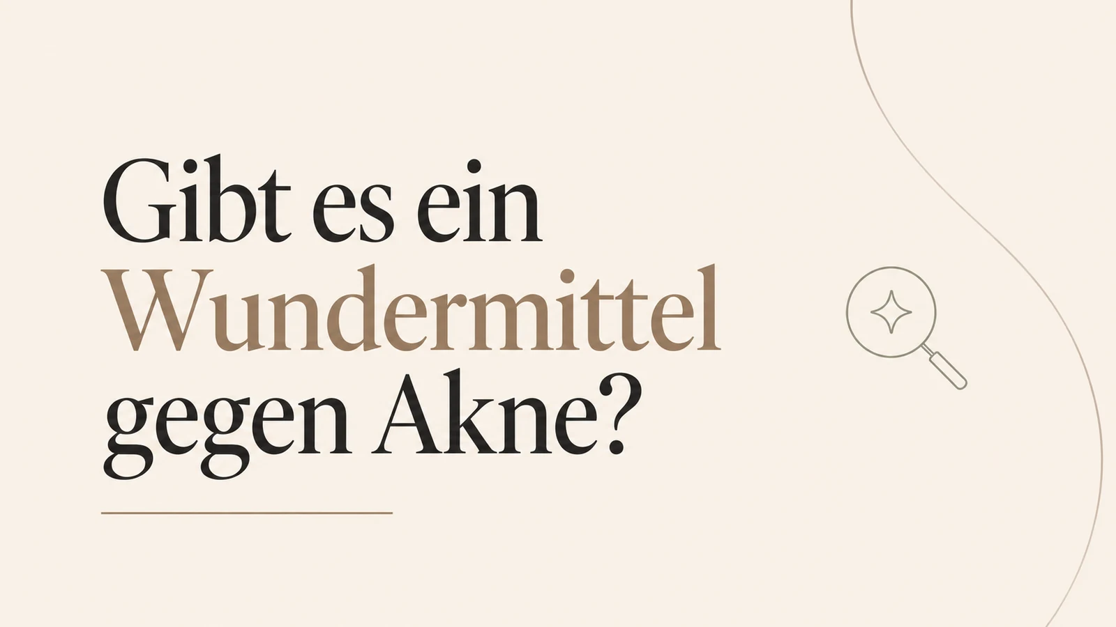 Gibt es ein Wundermittel gegen Akne?