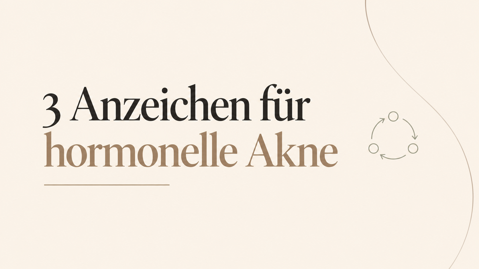 Woran erkenne ich mögliche hormonelle Einflüsse?